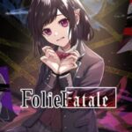 Folie Fatale