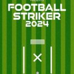 Football Striker 2024
