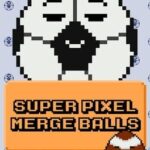 Super Pixel Merge Balls