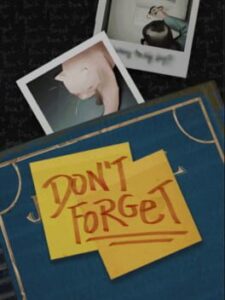 Don’t Forget