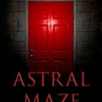 Astral Maze: Escape the Horror