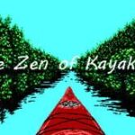 The Zen of Kayaking