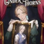 Under the Thorns