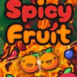Spicy Fruit
