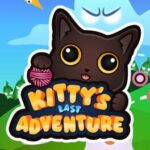 Kitty's Last Adventure