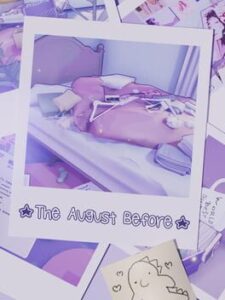 The August Before