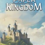 Paper Kingdom