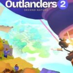 Outlanders 2: Second Nature