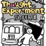 Thought Experiment Simulator