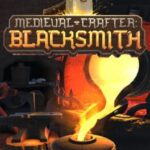Medieval Crafter: Blacksmith