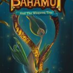 Bahamut and the Waqwaq Tree