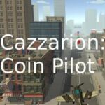 Cazzarion: Coin Pilot