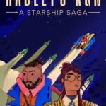 Hadley's Run: A Starship Saga