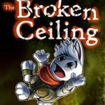 Broken Ceiling