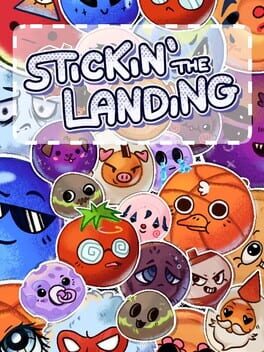 Stickin’ the Landing