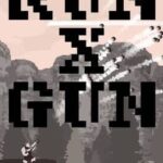 Run x Gun