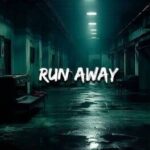 Run Away
