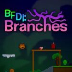 BFDI: Branches