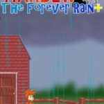 Mandew vs. The Forever Rain+