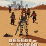 Desert Of The Undead New Frontiers
