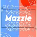 Mazzle