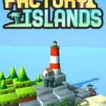Factory Islands