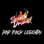 Smash Drums: Pop Rock Legends