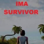 Ima Survivor