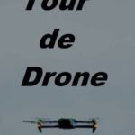 Tour de Drone
