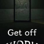 Get off Work
