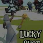 Lucky Shot