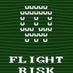 Flight Risk