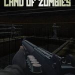 Land of Zombies