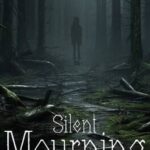Silent Mourning
