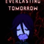 Everlasting: Tomorrow