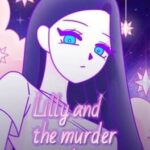 Lilly And The Murder In A Dream