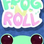 Frog 'n' Roll
