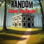 Random Hero Defense