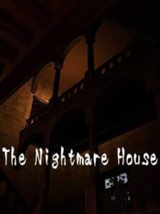 The Nightmare House