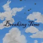 Breaking Time