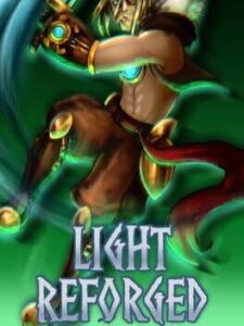 Light Reforged