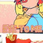 Eye To Me