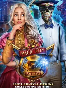 Magic City Detective: The Carnival Begins – Collector’s Edition