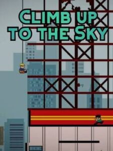 Climb Up To The Sky
