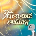 Interwoven Emotions