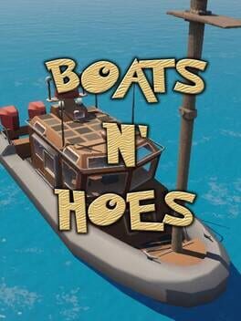 Boats N’ Hoes