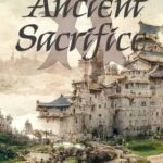 Ancient Sacrifice
