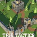 Trio Tactics TD