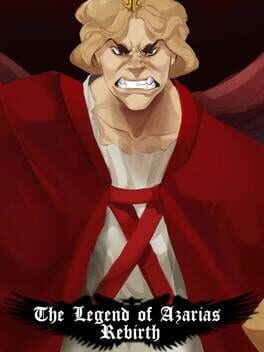 The Legend of Azarias Rebirth