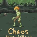 Chaos Brave Village